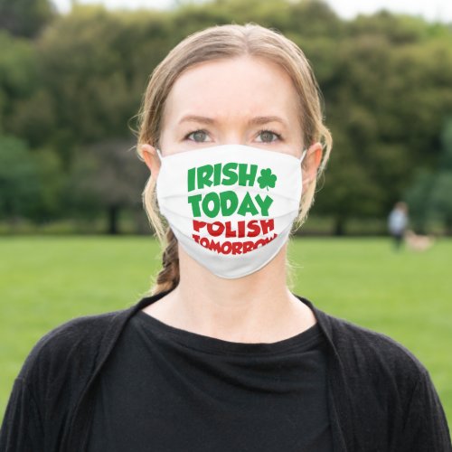 Irish Today Polish Tomorrow Shamrock Adult Cloth Face Mask
