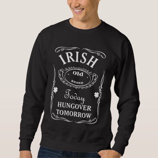 Irish Today Shirt - TBA 2-18-11