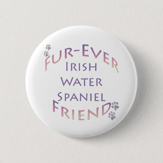 Irish Water Spaniel Furever Pinback Button