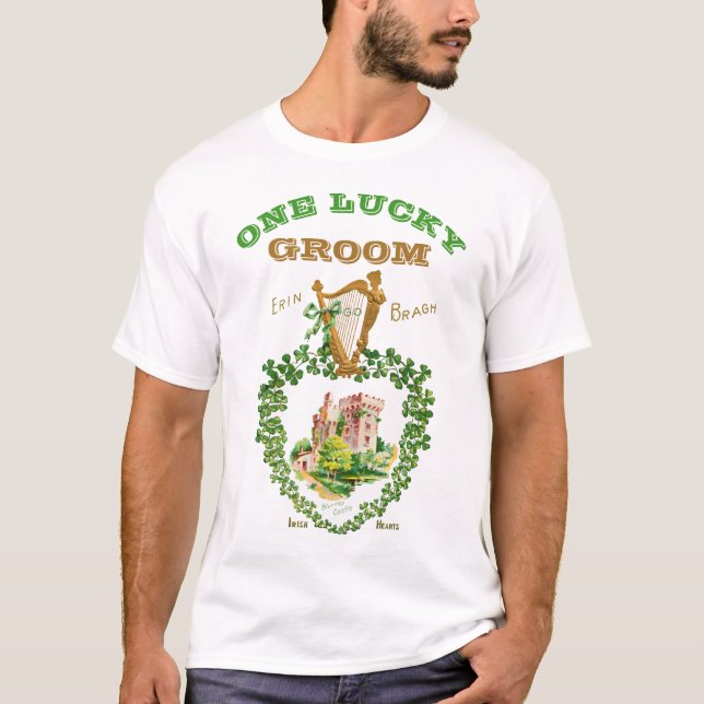 Irish Wedding Blarney Castle One Lucky Groom T-Shirt (Front)