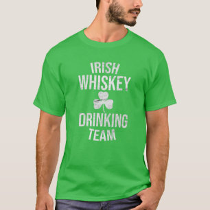 Irish Whiskey Drinking Team St Patricks Day Funny T-Shirt
