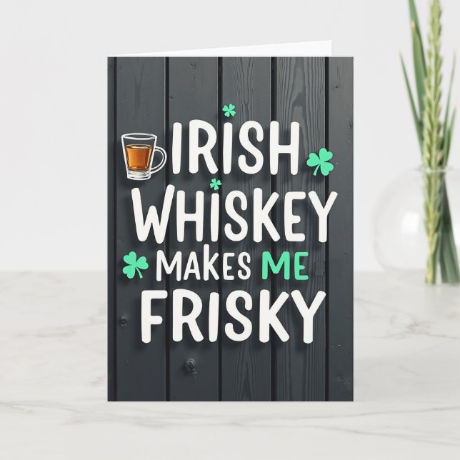 Irish Whiskey Frisky Fun Card (Front)