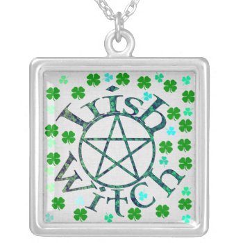 Irish Witch Silver Plated Necklace by orsobear at Zazzle