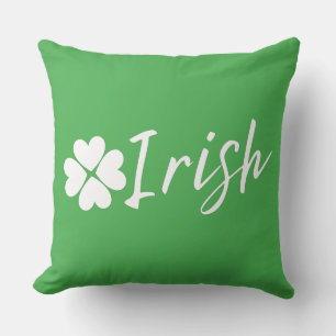 Irish with Shamrock - St. Patrick Day Throw Pillow