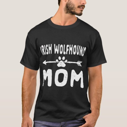Irish Wolfhound Mom Hunting Dog Lover Dog Breed Pe T_Shirt