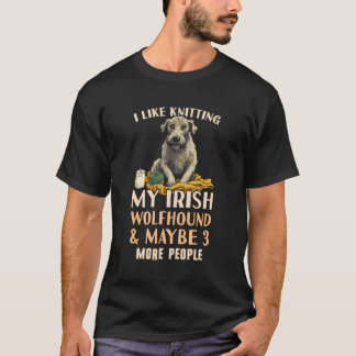 Irish Wolfhound Mom Outfit Irish Wolfhound Knittin T-Shirt