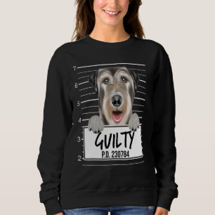 Irish Wolfhound Mugshot Guilty Dog Sweatshirt