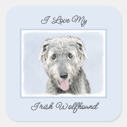 Irish Wolfhound Painting _ Cute Original Dog Art Square Sticker