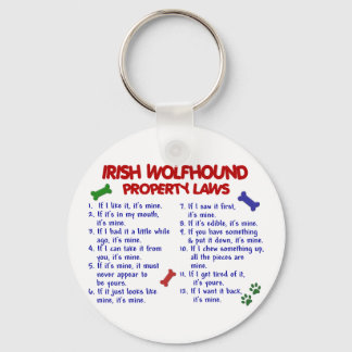 IRISH WOLFHOUND Property Laws 2 Keychain