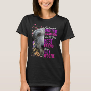 Irish Wolfhounds Are A Girls Best Friend Dog Mama T-Shirt