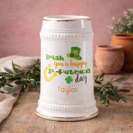 Irish you a happy St Patricks Day Beer Stein