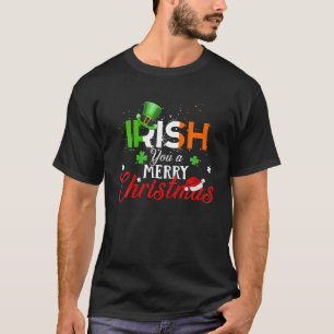 Irish you a Merry Christmas Funny Ireland Flag Xma T-Shirt