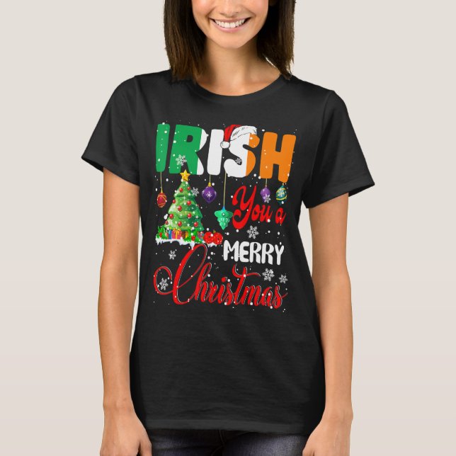 Irish You A Merry Christmas Santa Irish Flag Chris T-Shirt (Front)