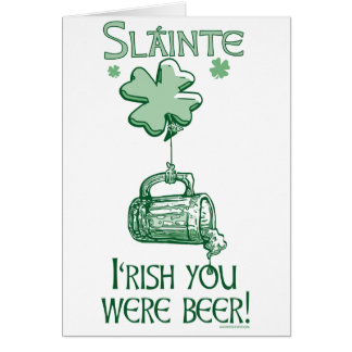 Irish You were Beer Gear Cards