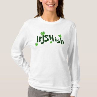 Irishish Irish-ish T-Shirt