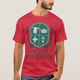 Iron Hills Maple Heritage Vermont funny T-Shirt