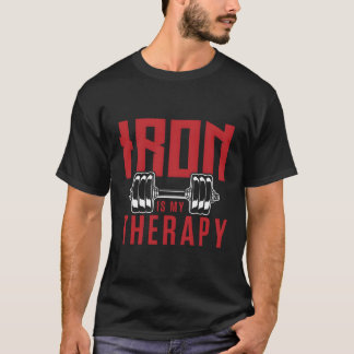 Iron Is My Therapy Gym Motivational T-Shirt
