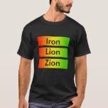 Iron Lion Zion T-shirt at Zazzle