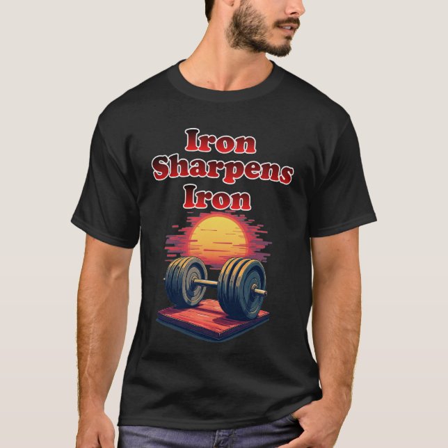 Iron Sharpen Iron Weight Lifting Barbell Tee (Front)