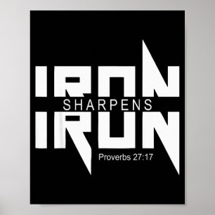Iron Sharpens Iron Bible Jesus Faith Religious Chr Poster