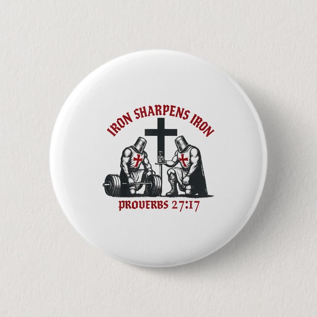 Iron Sharpens Iron Bible Scripture Christian Gym W Button (Front)