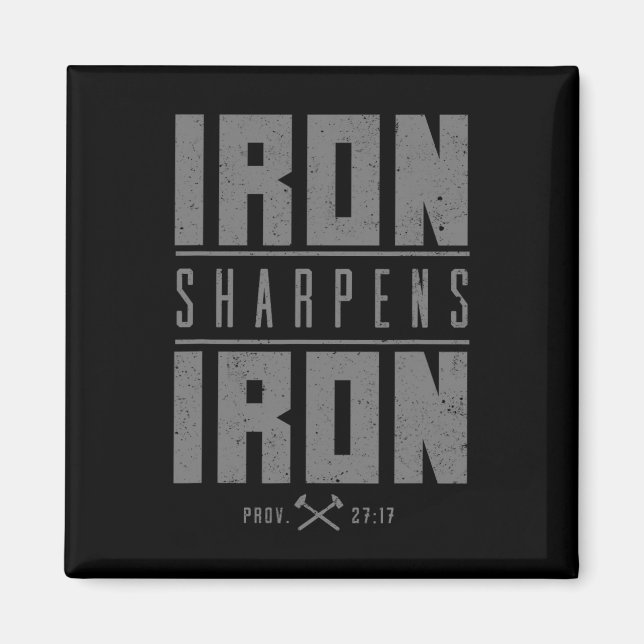 Iron Sharpens Iron Christian Men Bible Scripture G Magnet (Front)