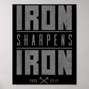 Iron Sharpens Iron Christian Men Bible Scripture G Poster
