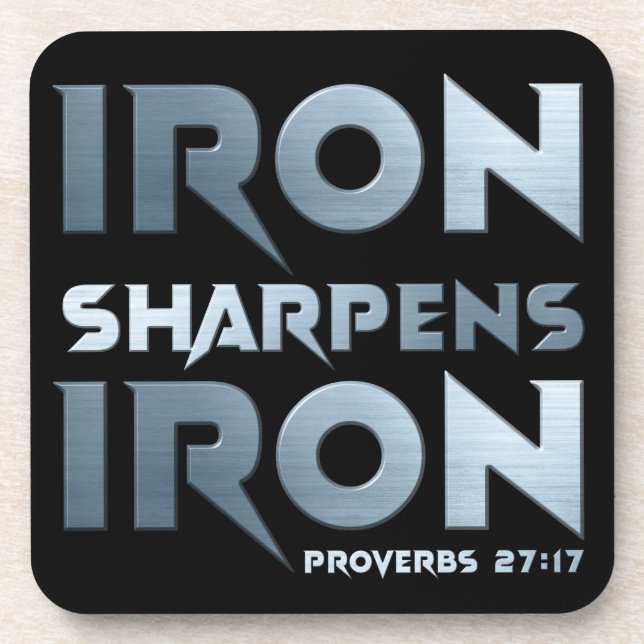 Iron Sharpens Iron – Christian Men & Women Proverb Beverage Coaster (Front)