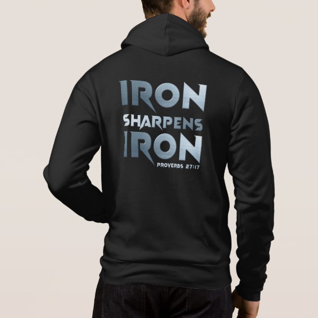 Iron Sharpens Iron – Christian Men & Women Proverb Hoodie (Back)