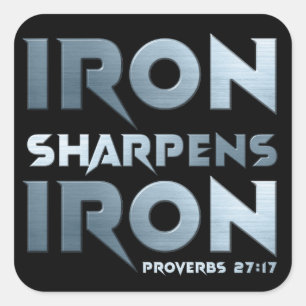 Iron Sharpens Iron – Christian Men & Women Proverb Square Sticker