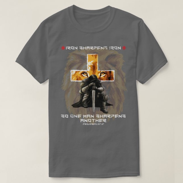 Iron Sharpens Iron Christian Saying Lion Judah Cro T-Shirt (Design Front)