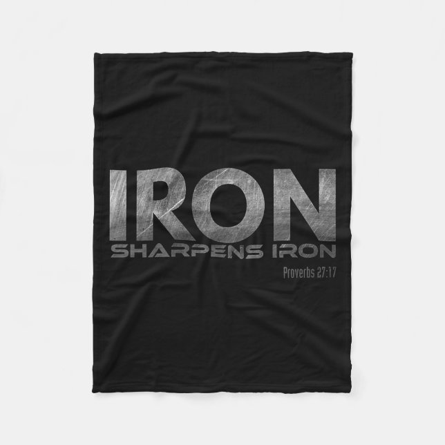 Iron Sharpens Iron  Fleece Blanket (Front)