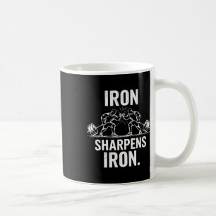 Iron Sharpens Iron - Gym Art Weightlifting Design  Coffee Mug