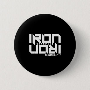 Iron Sharpens Iron Proverbs 27_17 Bible Verse Chri Button