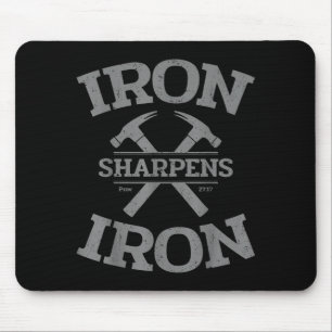 Iron Sharpens Iron Proverbs 27_17 Gym Workout Men Mouse Pad