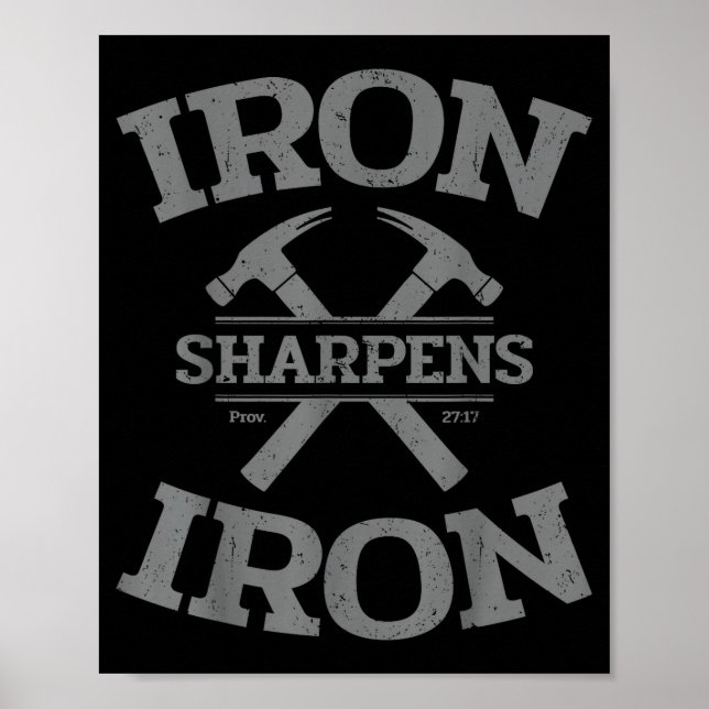 Iron Sharpens Iron Proverbs 27_17 Gym Workout Men  Poster (Front)