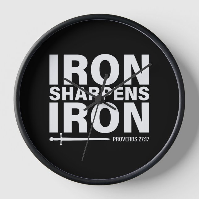 Iron Sharpens Iron Round Wall Clock (Front)