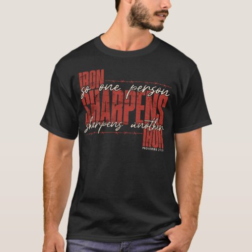 Iron Sharpens Iron T_Shirt