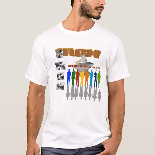 Iron Sharpens Iron T-Shirt (Front)