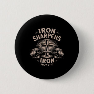Iron Sharpens Iron Youth Funny Christian Workout G Button