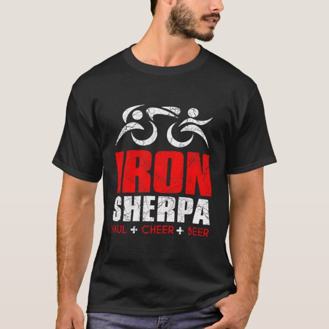 Iron Sherpa Triathlon Triathlete Inspired - Haul C T-Shirt (Front)