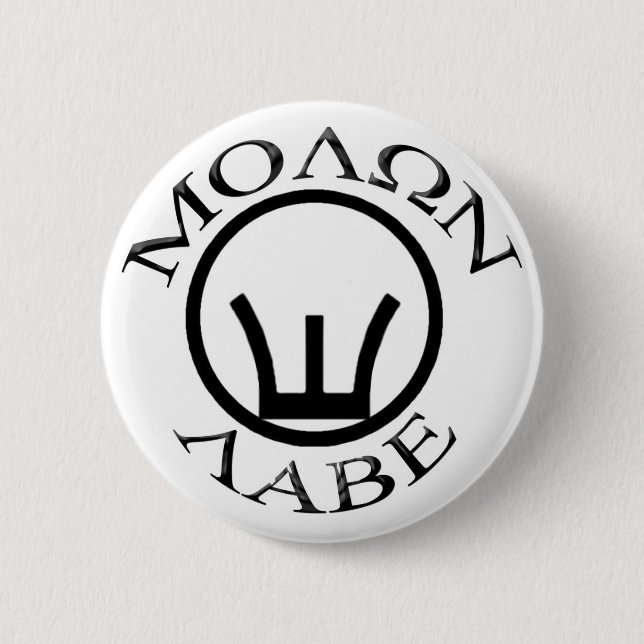 Iron Sights/Molon Labe Pinback Button (Front)
