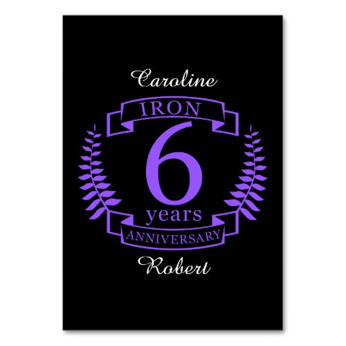 Iron wedding anniversary 6 years table number