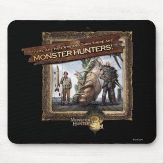 Ironbeard McCullough, There are Hunters, and then Mouse Pad