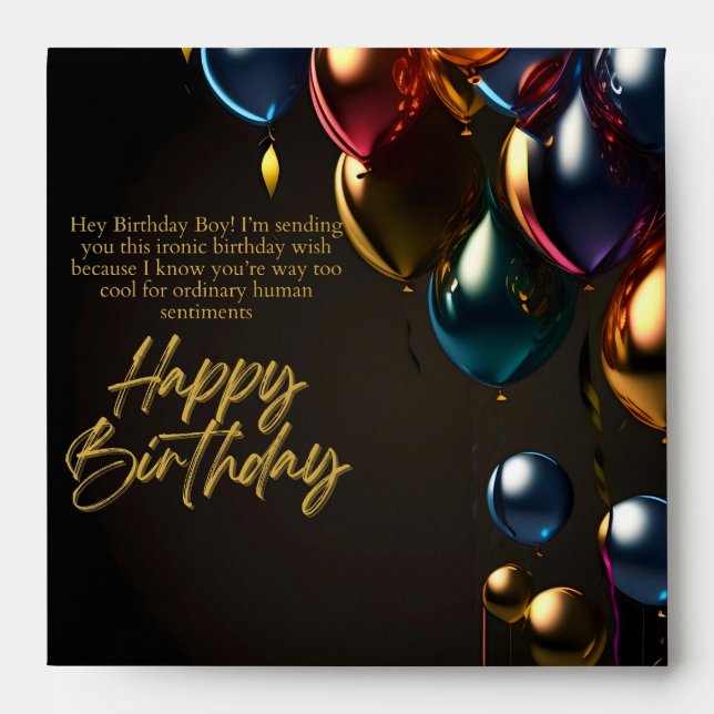 Ironic Birthday Boy Envelope (Front)