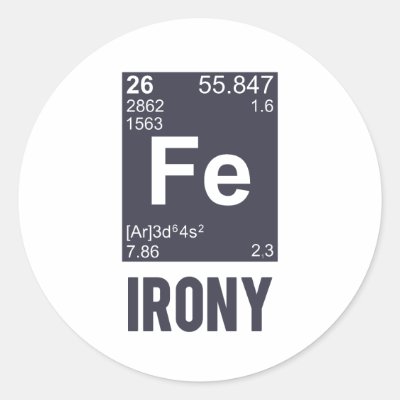Ironic Chemical Element FE Irony Classic Round Sticker