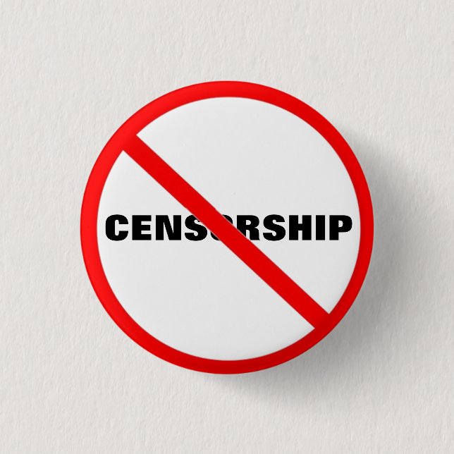 Ironic "NO"  Ban Censorship Button (Front)