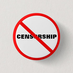 Ironic "NO"  Ban Censorship Button