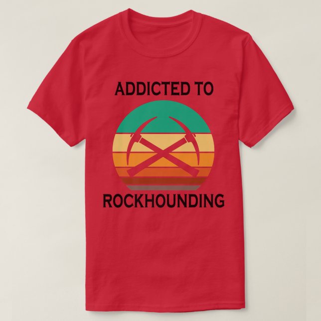 Ironic Saying Rocks Rockhounding Earth Science Pre T-Shirt (Design Front)