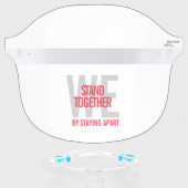 Ironic We Stand Together By Staying Apart Face Shield (Front w/Glasses)